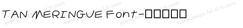 TAN MERINGUE Font字体转换